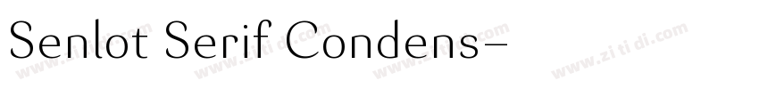 Senlot Serif Condens字体转换